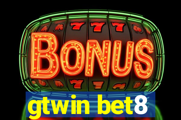 gtwin bet8